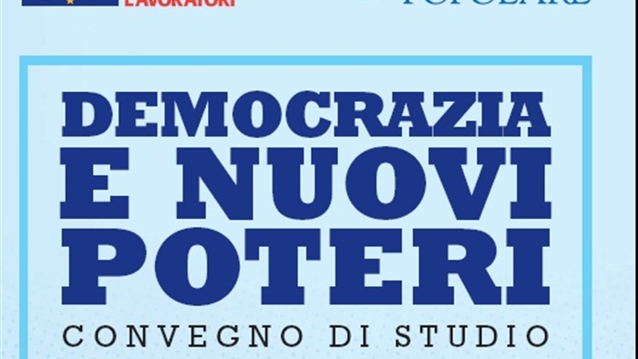 Convegno di Studio "Democrazia e nuovi poteri" -  Roma, 19 ottobre 2012